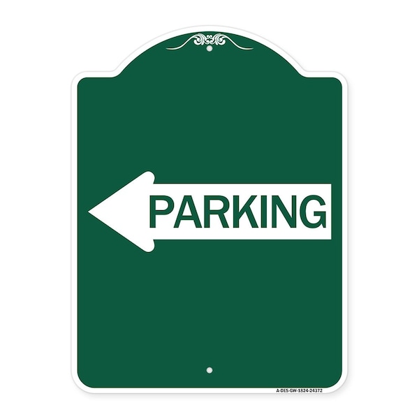 Signmission Designer Series Parking W/ Left Arrow, Green & White Aluminum Sign, 18" x 24", GW-1824-24372 A-DES-GW-1824-24372 - main